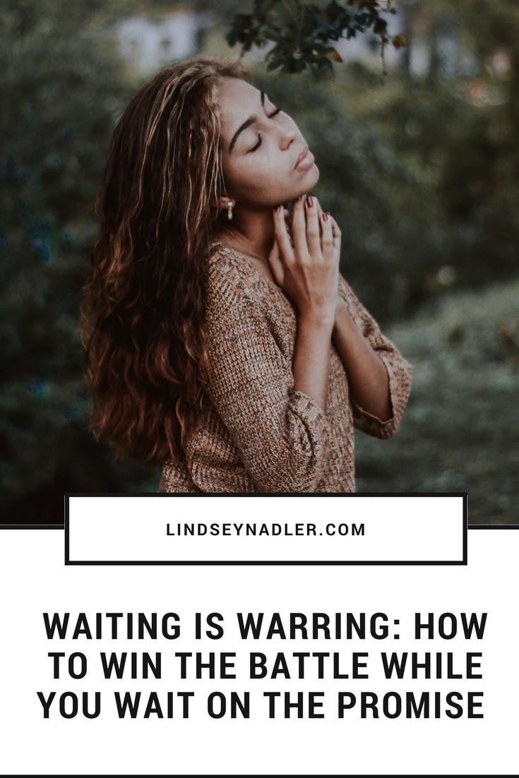 Waiting On God: How To Win The Battle While You wait on the promise