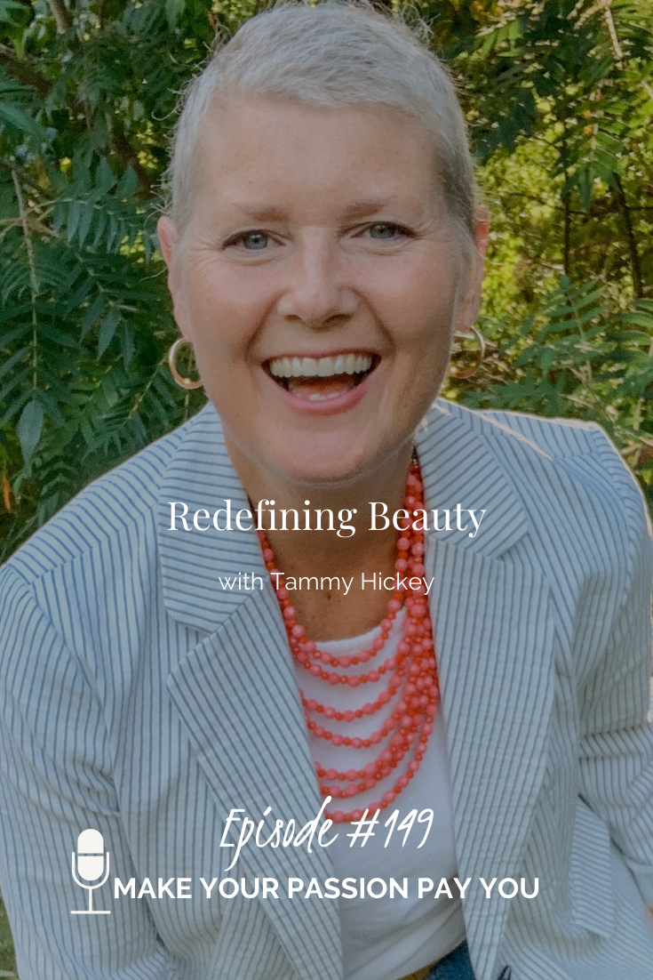 Redefining Beauty With Tammy Hickey