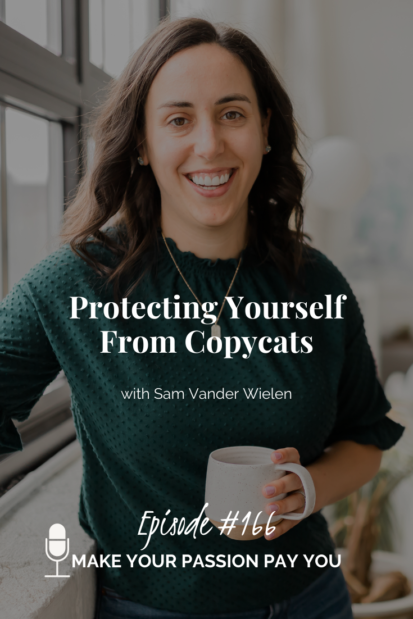 Protecting Yourself From Copycats With Sam Vander Wielen